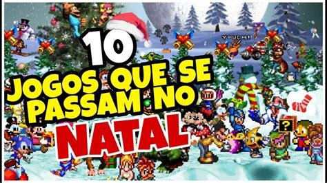 10 Jogos Que Se Passam No Natal YouTube