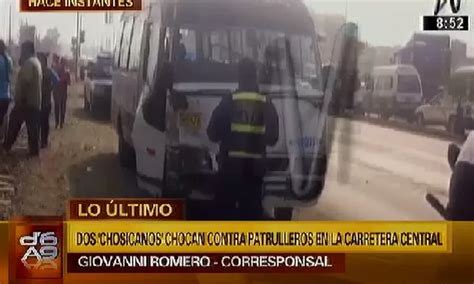 Chosicanos Chocaron Contra Dos Patrulleros En La Carretera Central