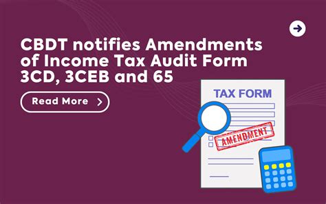 Cbdt Notifies Amendments Of Income Tax Audit Form 3cd 3ceb And 65 Advalyze