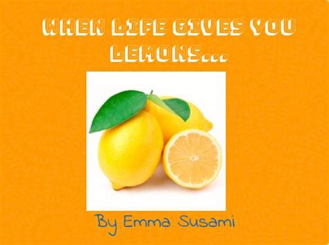 When Life Gives You Lemons Free Stories Online Create Books For