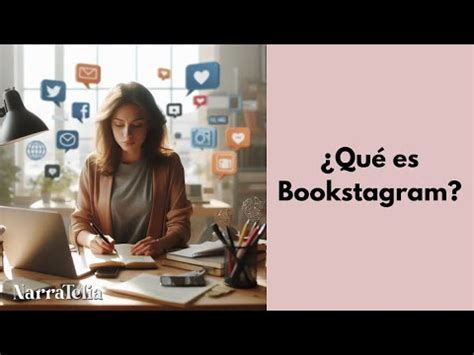 Qué es Bookstagram YouTube