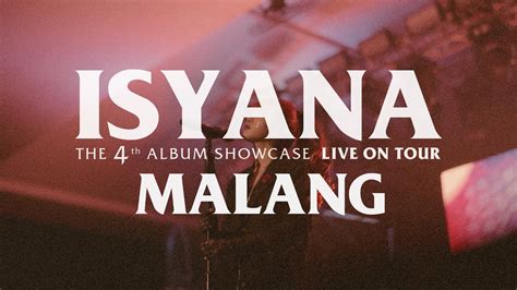 ISYANA THE 4TH ALBUM SHOWCASE LIVE ON TOUR Malang Highlights YouTube