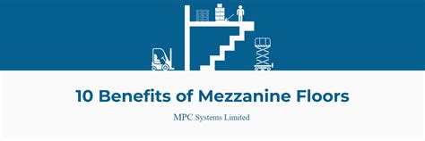 10 Benefits of Mezzanine Floors | MPC Systems