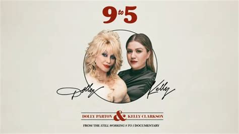 Kelly Clarkson And Dolly Parton 9 To 5 From The Still Working 9 To 5