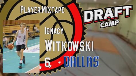 Ignacy Witkowski Draft Camp Player Mixtape 2020 YouTube