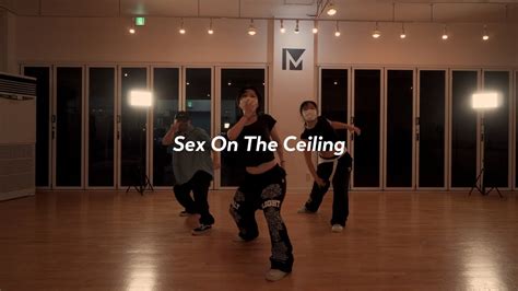 Sevyn Streeter Sex On The Ceiling Whatdowwari Choreography Youtube