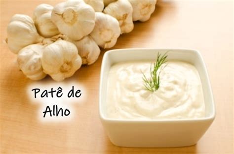 Pat De Alho O Melhor Creme De Alho Receita Do Dia Pat De Alho