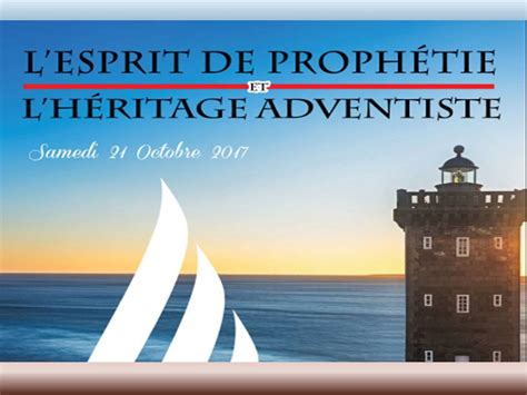 Journée de lEsprit de Prophétie Eglise Adventiste du 7ème Jour de la