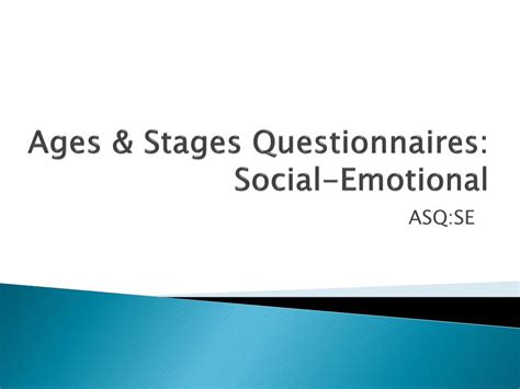 PPT - Ages & Stages Questionnaires: Social-Emotional PowerPoint ... 