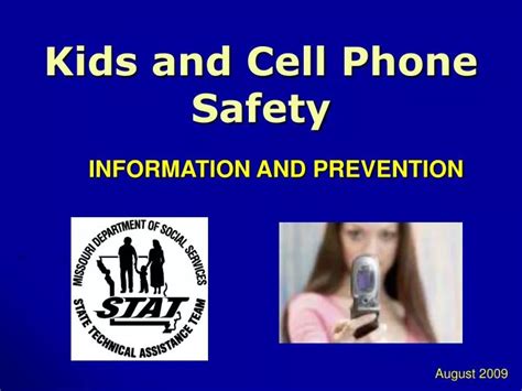 Ppt Kids And Cell Phone Safety Powerpoint Presentation Free Download