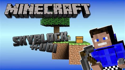 Lets Play Minecraft SkyBlock 001 Mit Shader Auf Einer Einsamen Insel