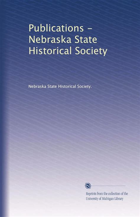 Jp Publications Nebraska State Historical Society Vol10