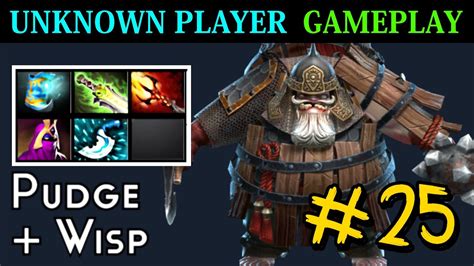 Unknown Player Gameplay 25 Pudge Dagon And Ethereal Blade Wisp YouTube