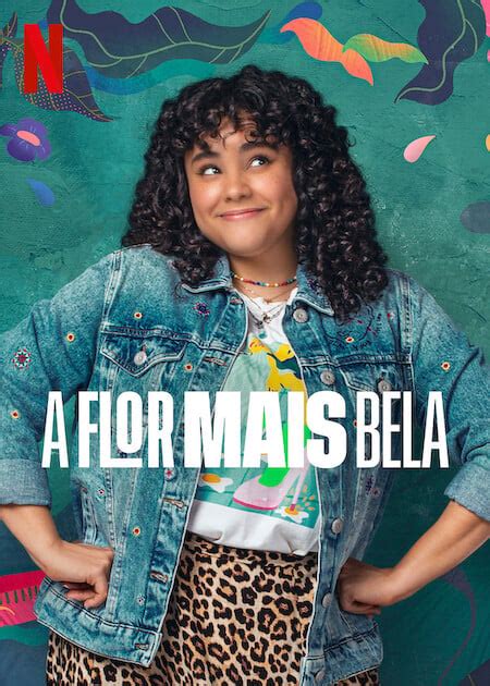 A Flor Mais Bela Série 2022 Adorocinema