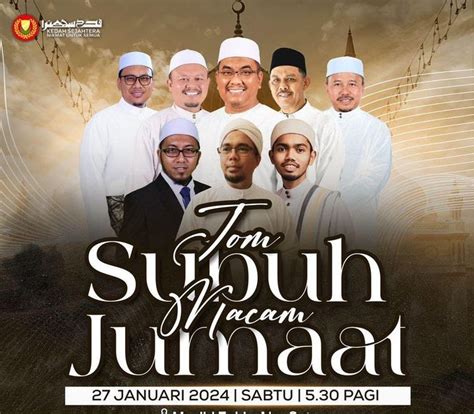 JOM SUBUH MACAM JUMAAT Seruan Buat Seluruh Anak Kedah Untuk Sama Sama