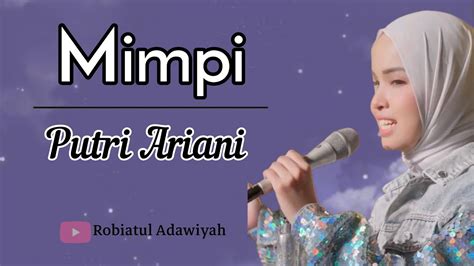 Mimpi Putri Ariani Lyric Youtube