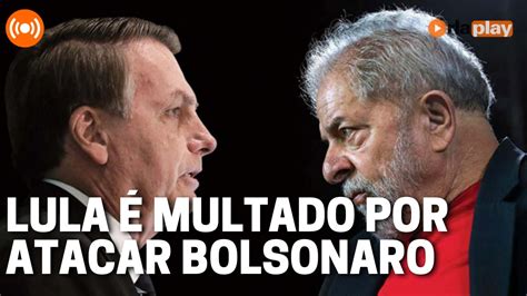 Lula é multado por atacar Bolsonaro Debate na Redação YouTube