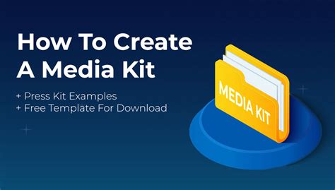 How To Create A Media Kit Press Kit Examples And Free Template