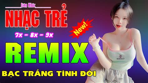 BẠC TRẮNG TÌNH ĐẦU NỤ HỒNG MONG MANH REMIX SIÊU PHẨM NHẠC HOA LỜI