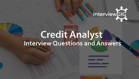 Credit Analyst Interview Questions Answers Interviewgig