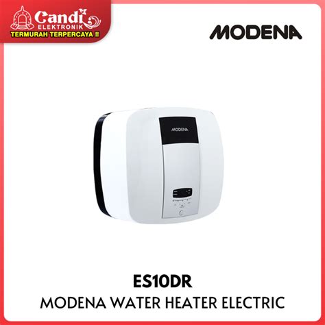 MODENA WATER HEATER LISTRIK 10 Liter ES10DR ES 10DR Lazada Indonesia