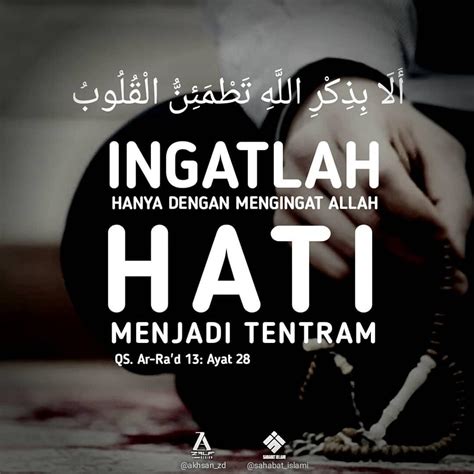 Hanya Dengan Mengingat Allah Hati Menjadi Tentram