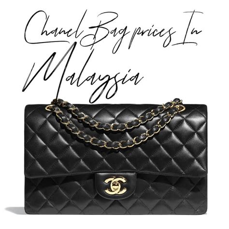 Chanel Bag Prices in Malaysia | Bragmybag