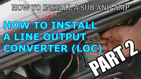 How To Wire A Line Output Converter