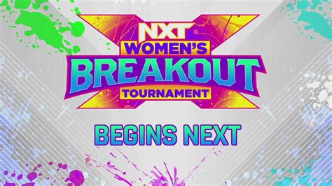 Wwe Nxt On Twitter The Womens Nxtbreakout Tournament Begins Next On Wwenxt 📺 Usanetwork