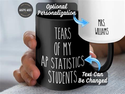 Personalizable Tears Of My Ap Statistics Students Funny Teacher Mug Ap