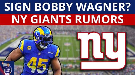 Giants Free Agency Rumors Sign Bobby Wagner Top Giants Draft