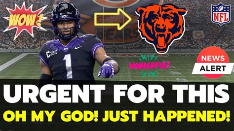 Latest News You Will Not Believe Confirmed In Chicago Update Bears