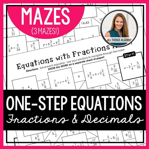 One Step Equations With Fractions Decimals Mazes All Things Algebra