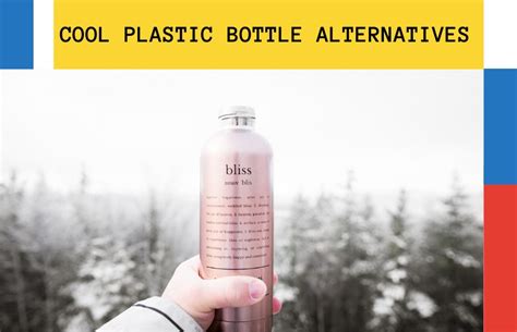 6 COOL & SUSTAINABLE ALTERNATIVES FOR PLASTIC BOTTLES - The Alternative ...