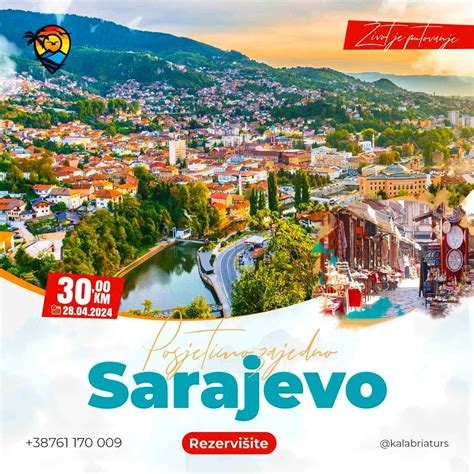 SARAJEVO JEDNODNEVNI IZLET Turistička agencija Kalabria Turs