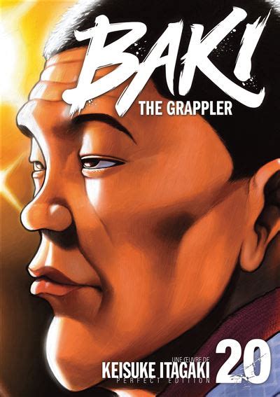 Baki The Grappler Perfect Edition Tome 20 Baki The Grappler