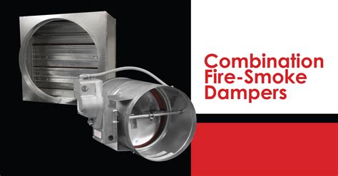 Combination Fire Smoke Dampers From Louvers And Dampers