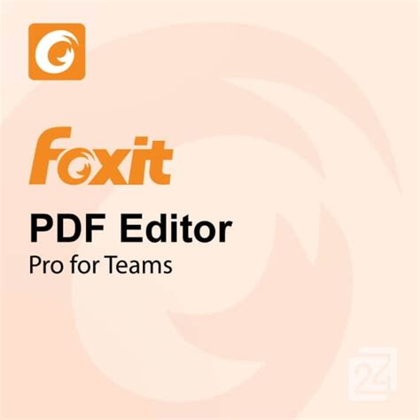 Foxit Pdf Editor Pro For Teams Blitzhandel