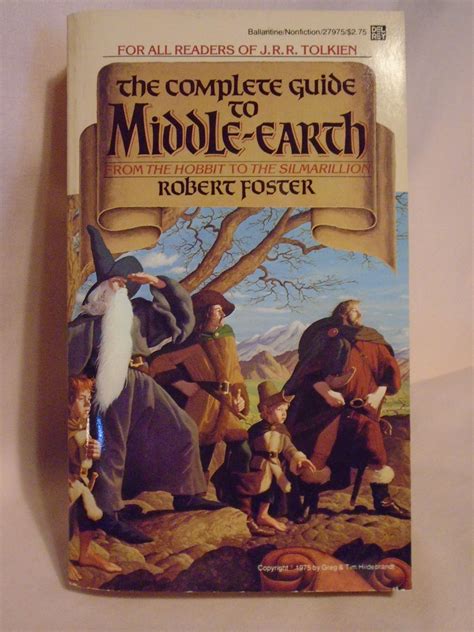 Tolkien The Complete Guide To Middle Earth Robert Foster Revised