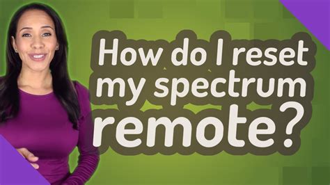 How Do I Reset My Spectrum Remote Youtube