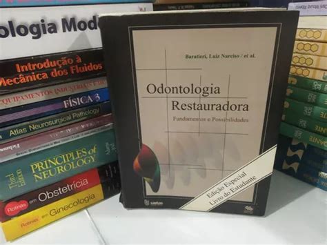 Odontologia Restauradora Fundamentos E Possibilidades Parcelamento