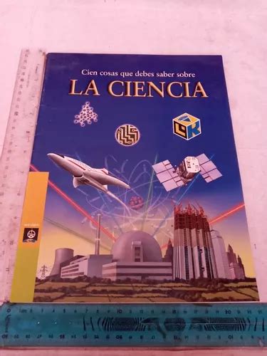 Cien Cosas Que Debes Saber Sobre La Ciencia Steve Parker En Venta En