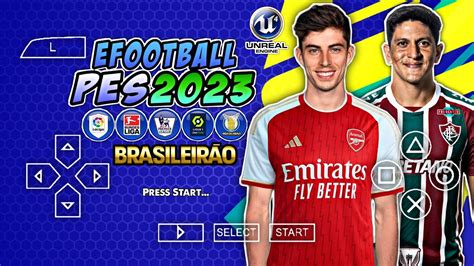 Efootball Pes Ppsspp Offline Leve C Brasileir O Europeu