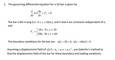 Solved The Governing Differential Equation For A D Bar Chegg