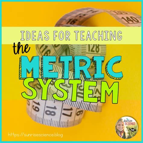 Making The Metric System Engaging ⋆ Sunrise Science Blog Worksheets Library