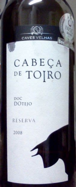 Caves Velhas Vinho Regional Tejo Cabe A De Toiro Reserva Doc Do