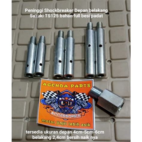 Jual Peninggi Shockbreaker Depan Belakang Suzuki Ts Bahan Full Besi