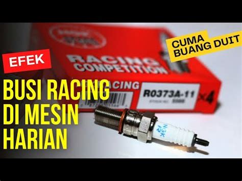 Perbedaan Busi Standart Iridium Dan Racing Sesuaikan Kebutuhan YouTube