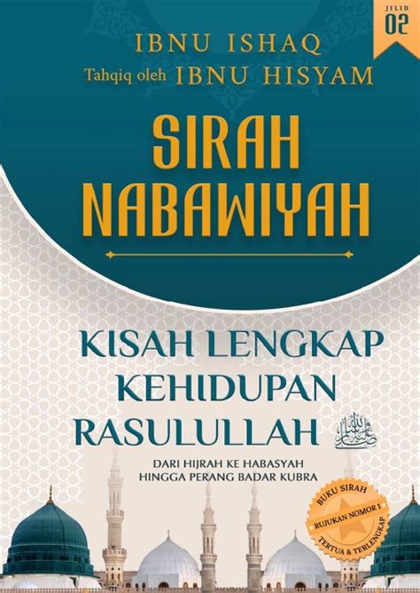 Sirah Nabawiyah Kisah Lengkap Kehidupan Rasulullah Saw 2 Karya Ibnu