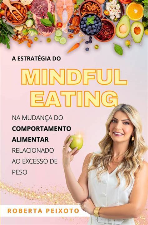 A Estratégia do Mindful Eating Loja Uiclap